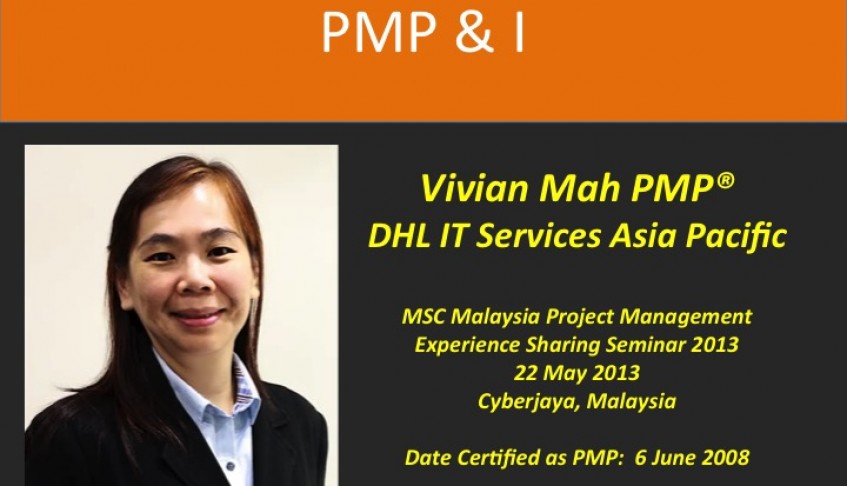 PMP & I – Vivian Mah PMP @DHL IT Services Asia Pacific